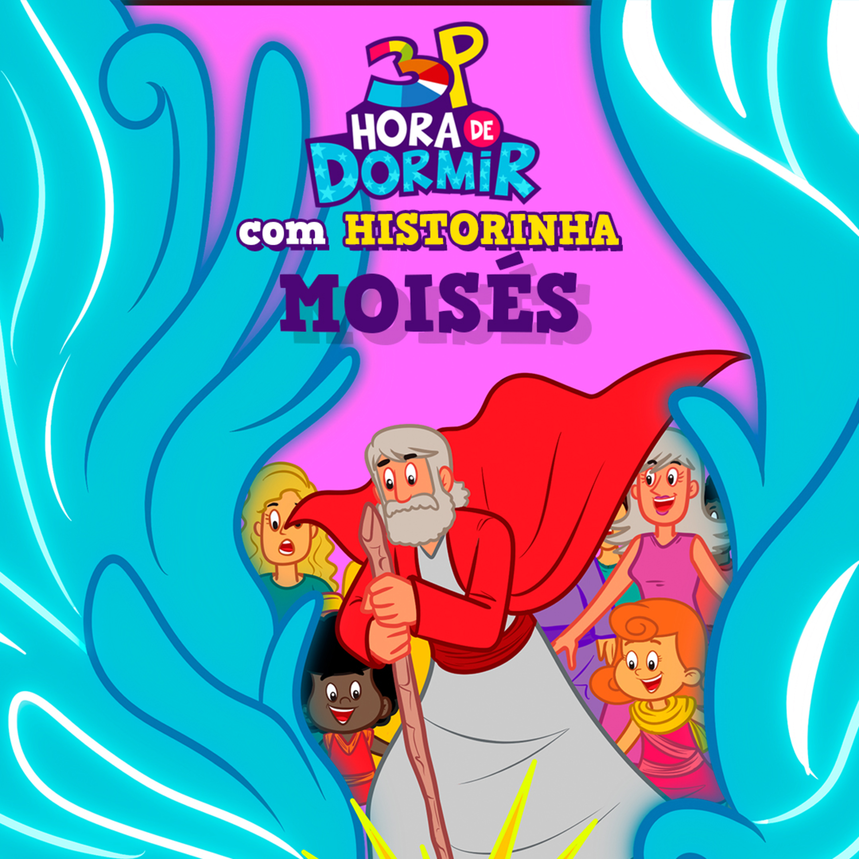 Moisés | 3 Palavrinhas - Hora de Dormir com historinhas | Participação especial: Pra. Talitha Pereira cover art