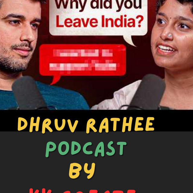Dhruv Rathee Podcast By KK Create cover art