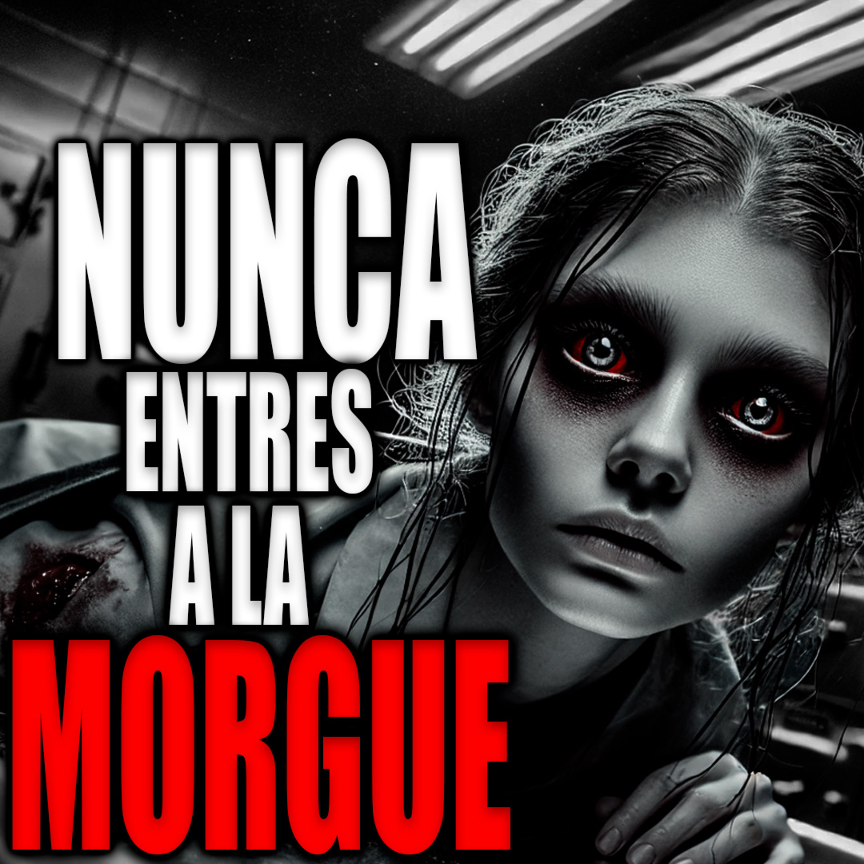 LO QUE PASA EN LA MORGUE DE NOCHE | Historias de terror │ INFRAMUNDO RELATOS cover art