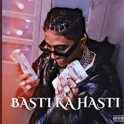 Basti Ka Hasti - MC STAN (slowed + reverb) cover art