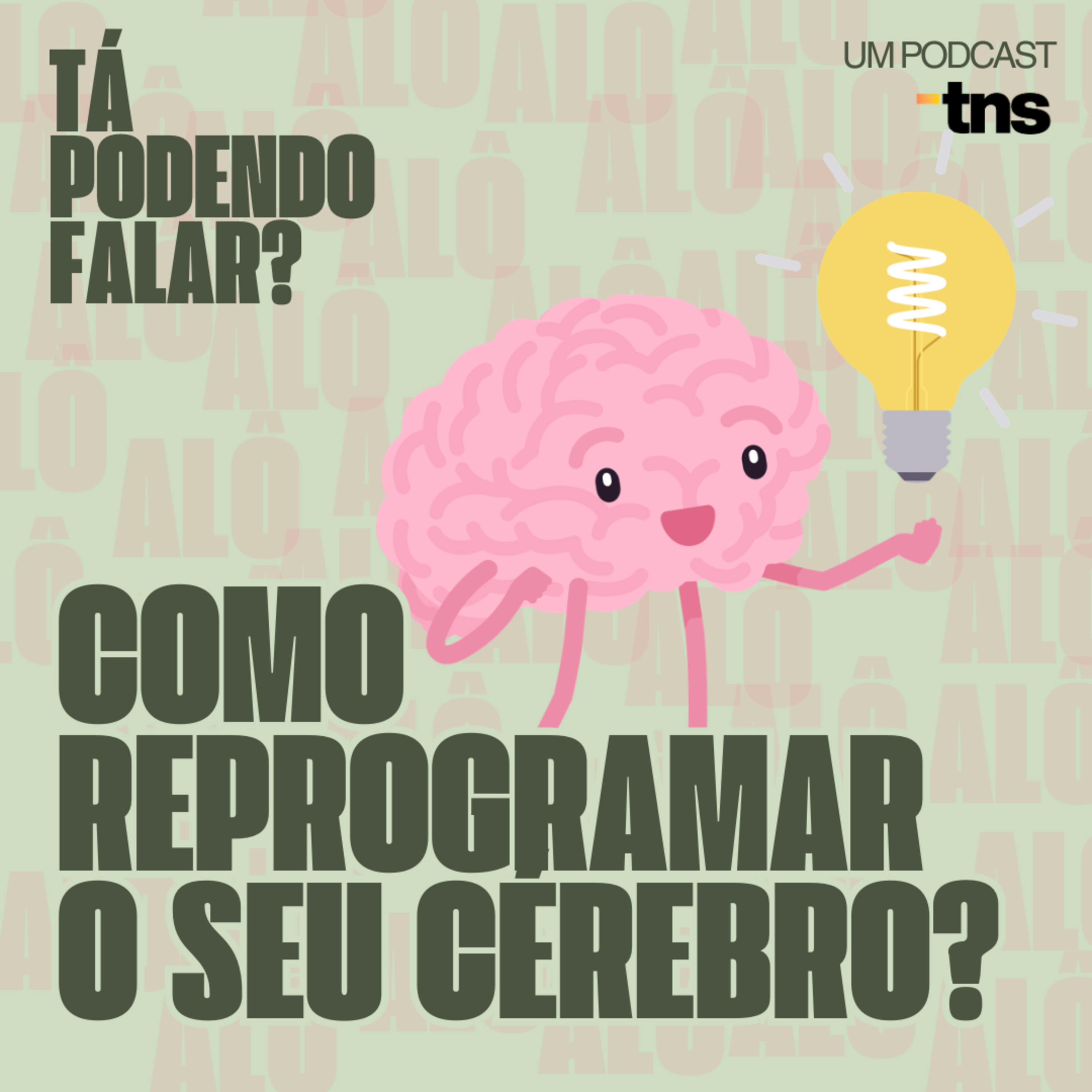 🧠 Como reprogramar o seu cérebro? | #065