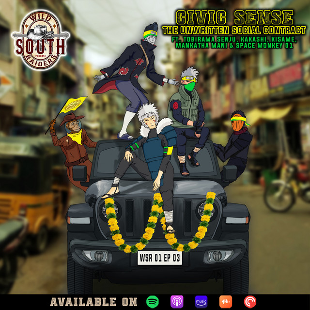 S01E03:- Civic Sense: The Unwritten Social Contract ft. Tobirama Senju, Kakashi, Kisame, Mankatha Mani & Space Monkey 01. cover art