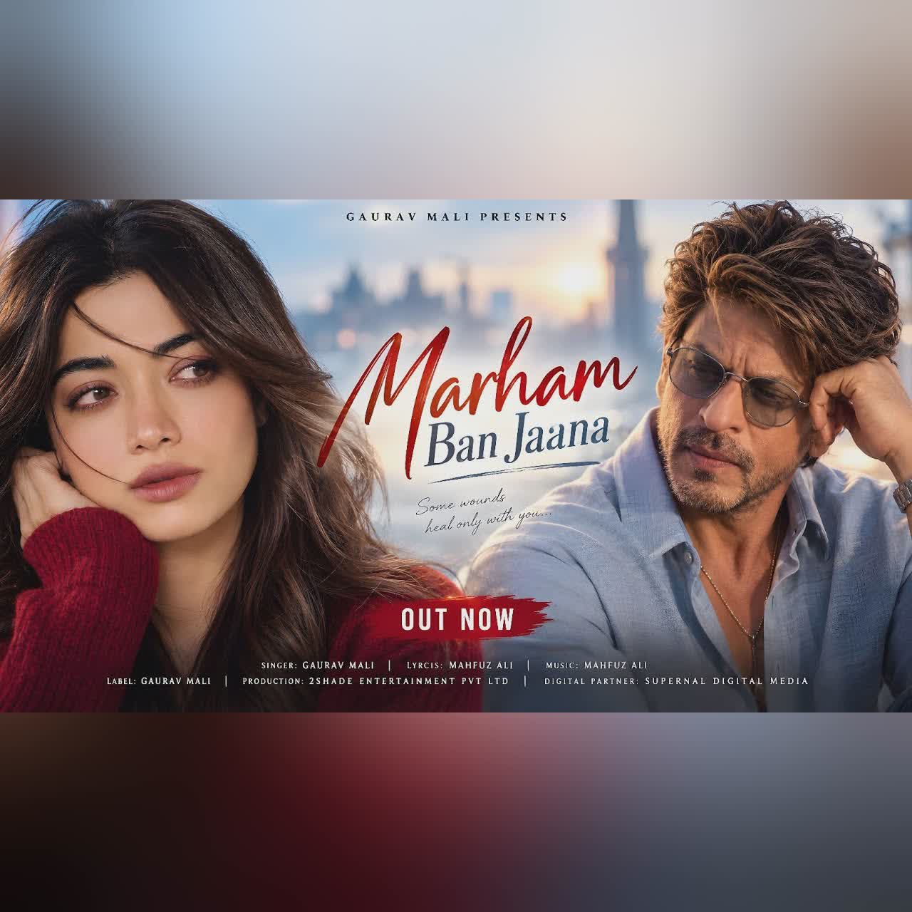 New Song 2026 | New Hindi Song | Marham Ban Jaana | Shahrukh Khan | Rashmika Mandanna | New Song cover art
