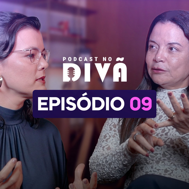 Você está vivendo os seus sonhos ou dos outros? | Miriam Garcia - Divã Podcast com Andrea Vermont #9 cover art