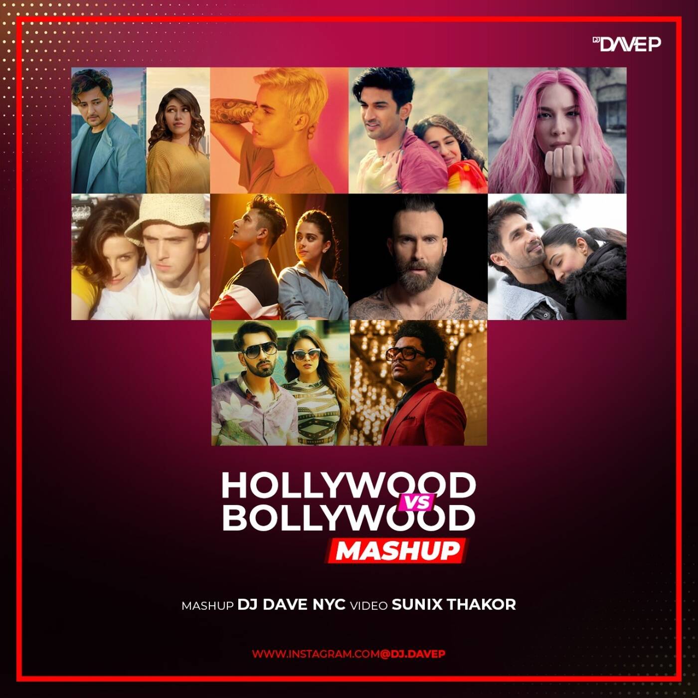 Hollywood x Bollywood Love Mashup | DJ Dave NYC | Sunix Thakor cover art