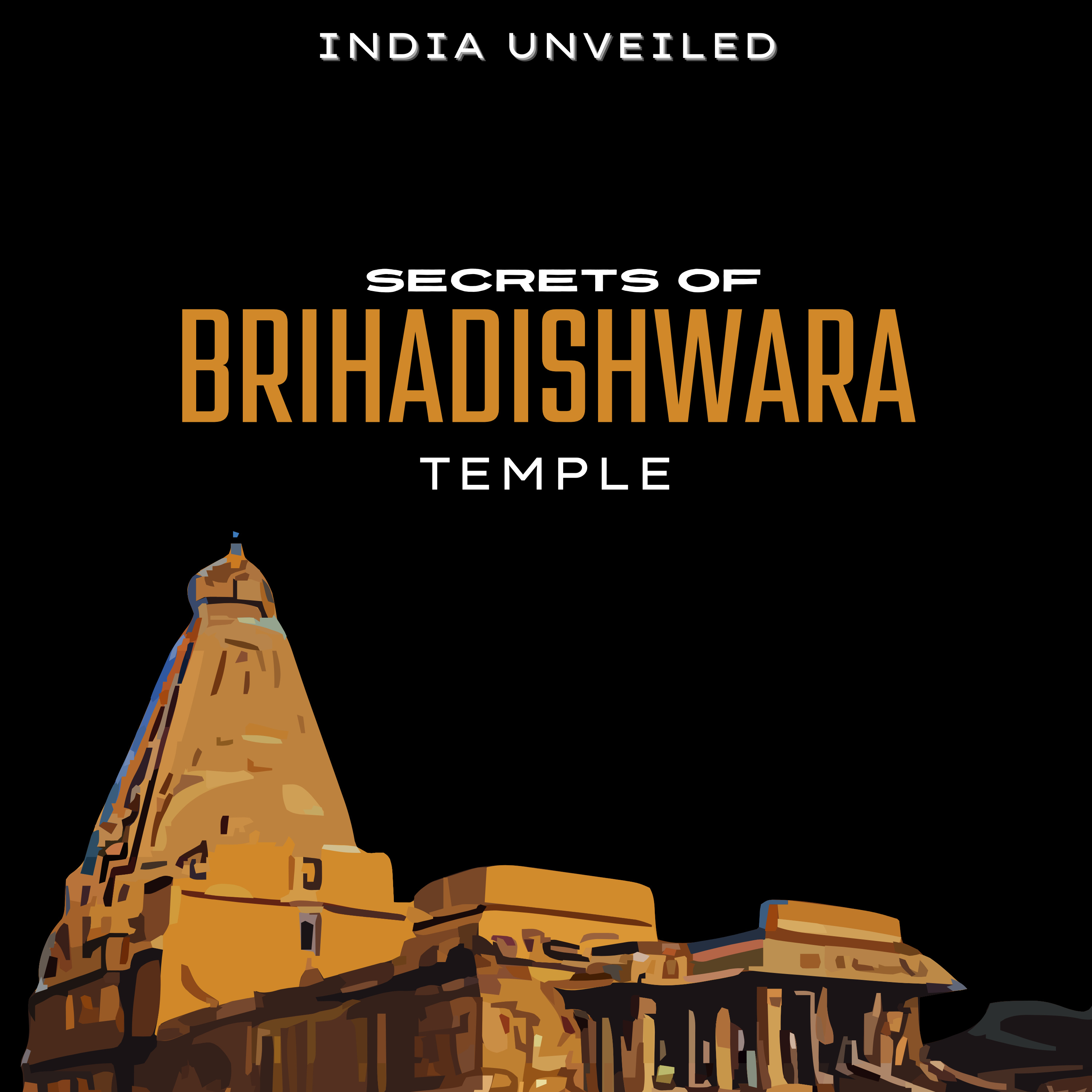 The Secrets Of Brihadishwara Temple cover art