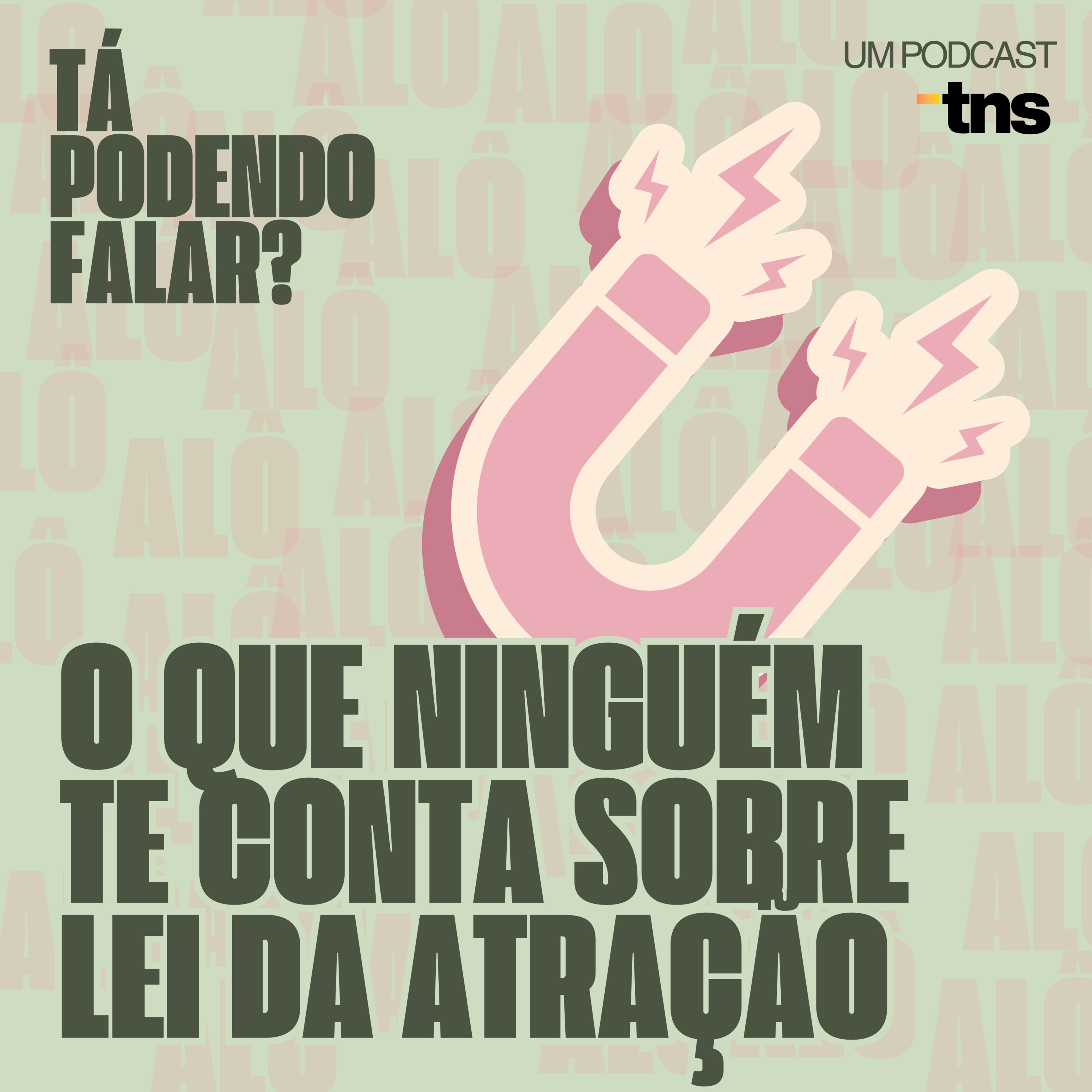 🧲 O que ninguém te conta sobre a lei da atração | #062 cover art