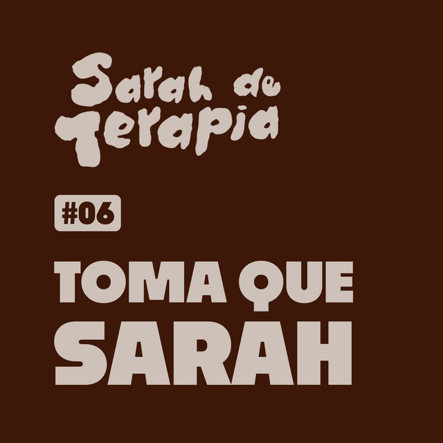 Sorrindo por fora e cansando por dentro #TomaQueSarah cover art
