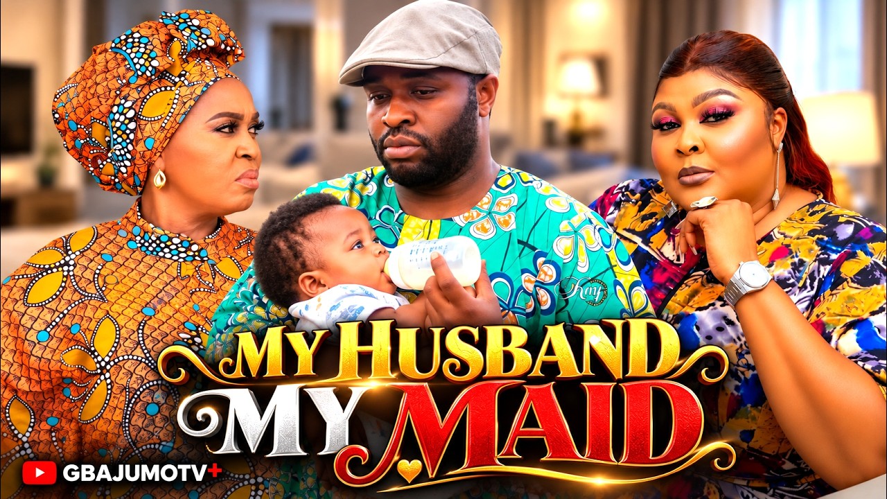 MY HUSBAND MY MAID