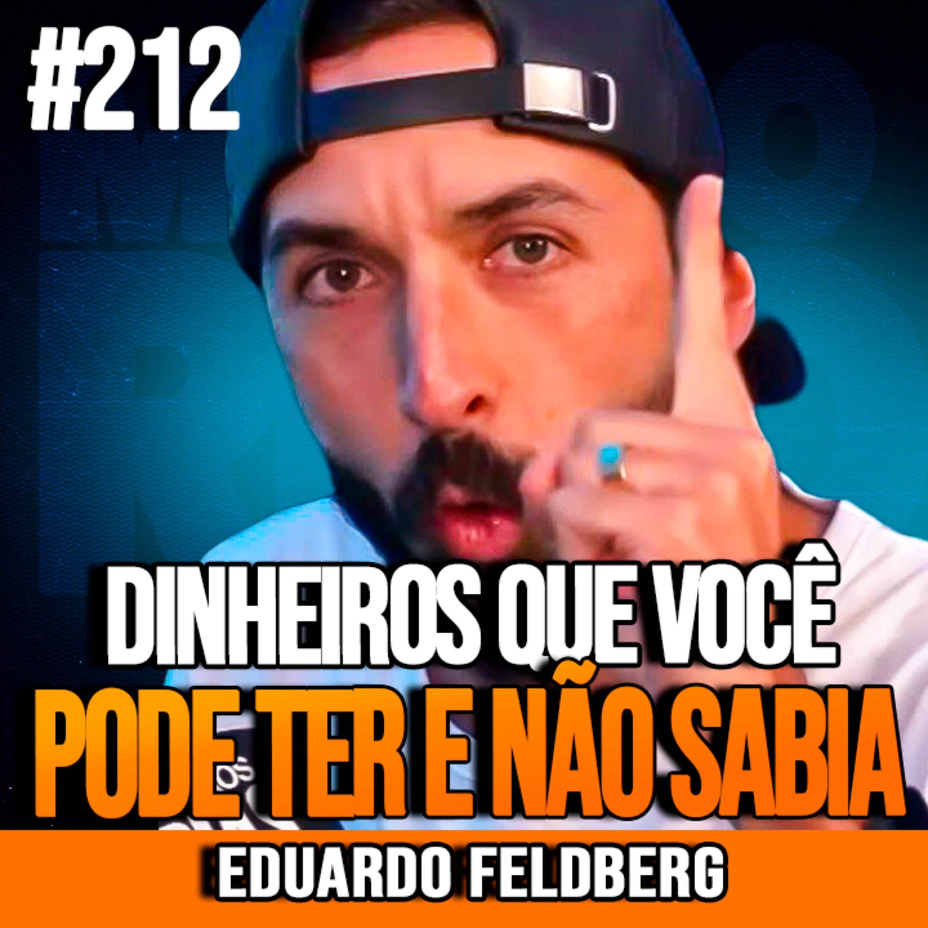 Eduardo Feldberg | 5 DINHEIROS QUE VOCÊ PODE TER E NÃO SABIA cover art