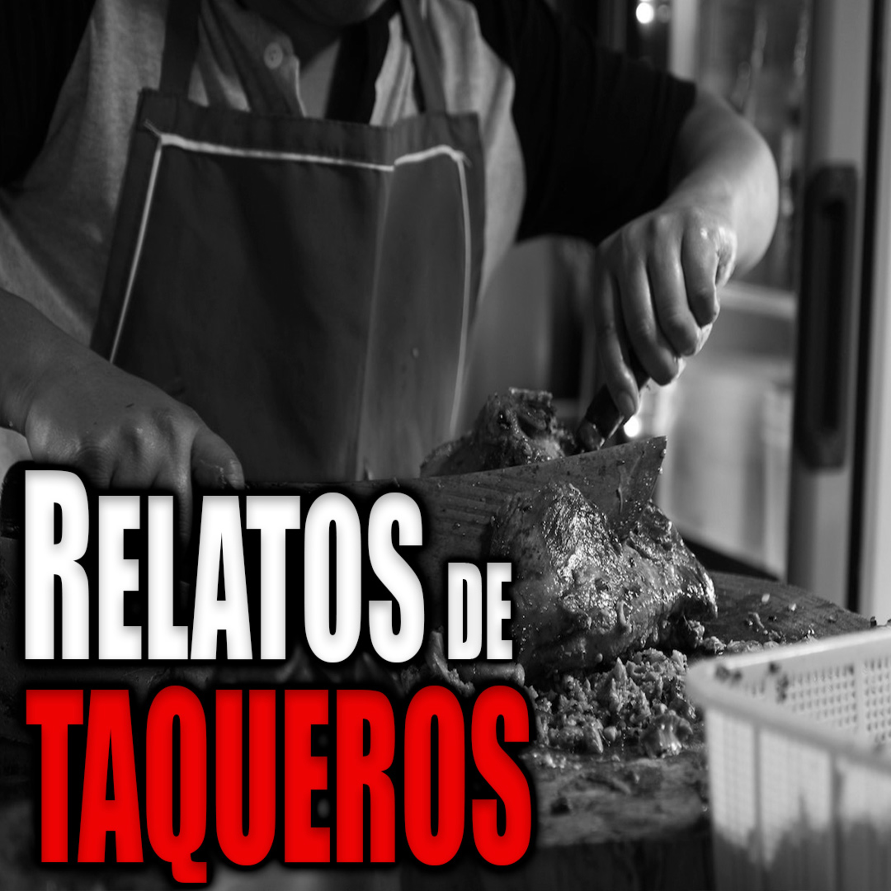 4 L4 HISTORIAS DE TAQUEROS QUE NO DEBIERON CONTARTE cover art