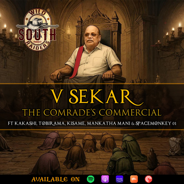 S01E02:- V.Sekar : The Comrade’s Commercial ft.Tobirama Senju,Kakashi Hatake,Kisame,Mankatha Mani & Space Monkey 01. cover art