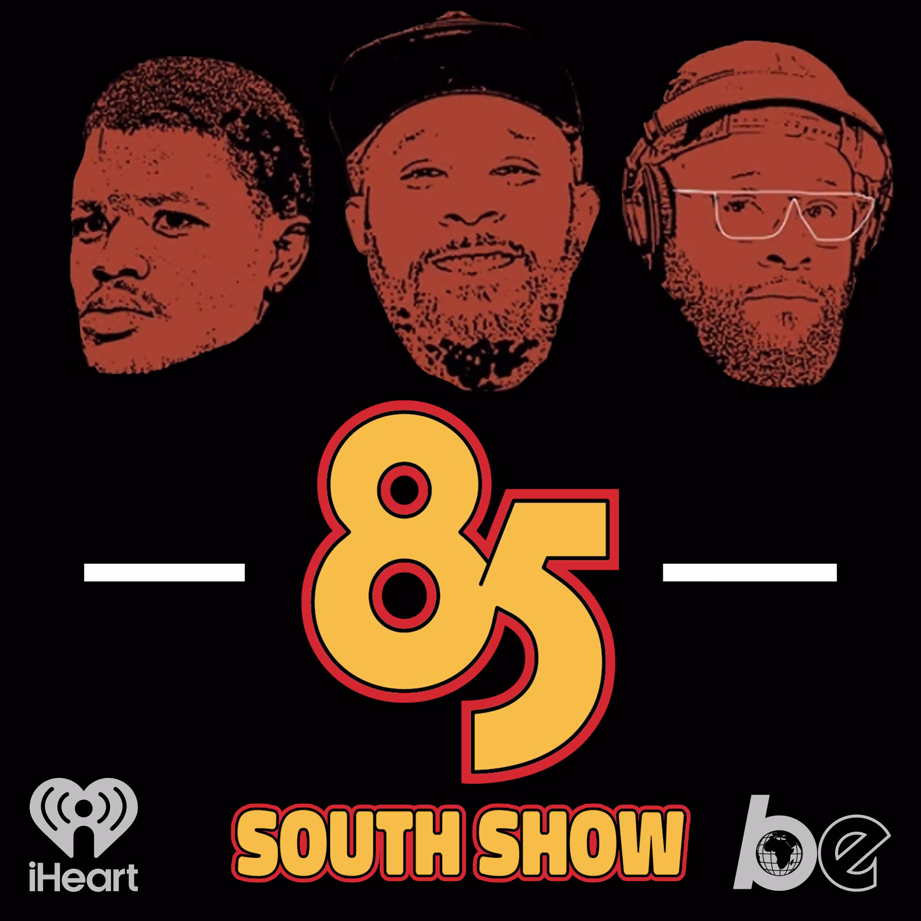 The 85 South Show with Karlous Miller, DC Young Fly and Chico Bean cover art