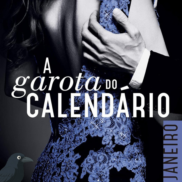 A garota do calendário Janeiro - Audrey Carlan 🎧Audiolivro Completo cover art