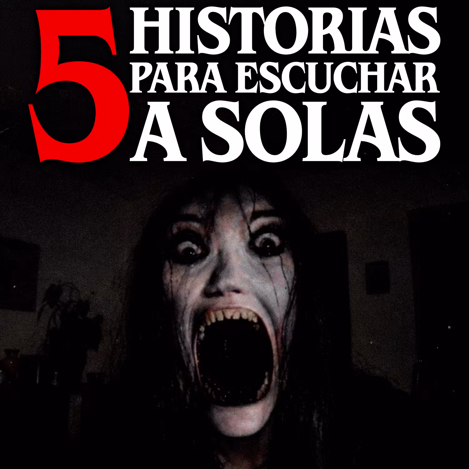 5 historias aterradoras para escuchar a solas cover art