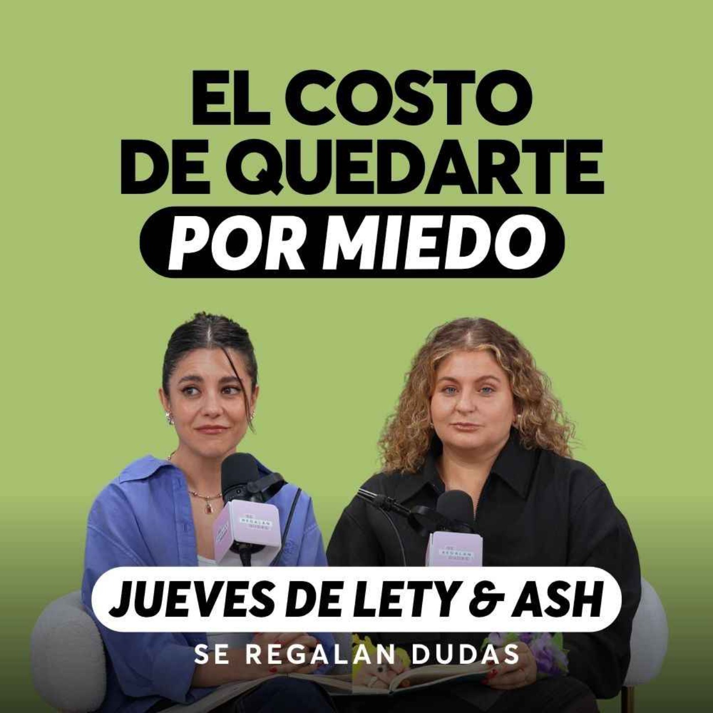 ¿Cómo saber cuándo es momento de irte? | Jueves de Lety & Ash | Episodio 691 cover art