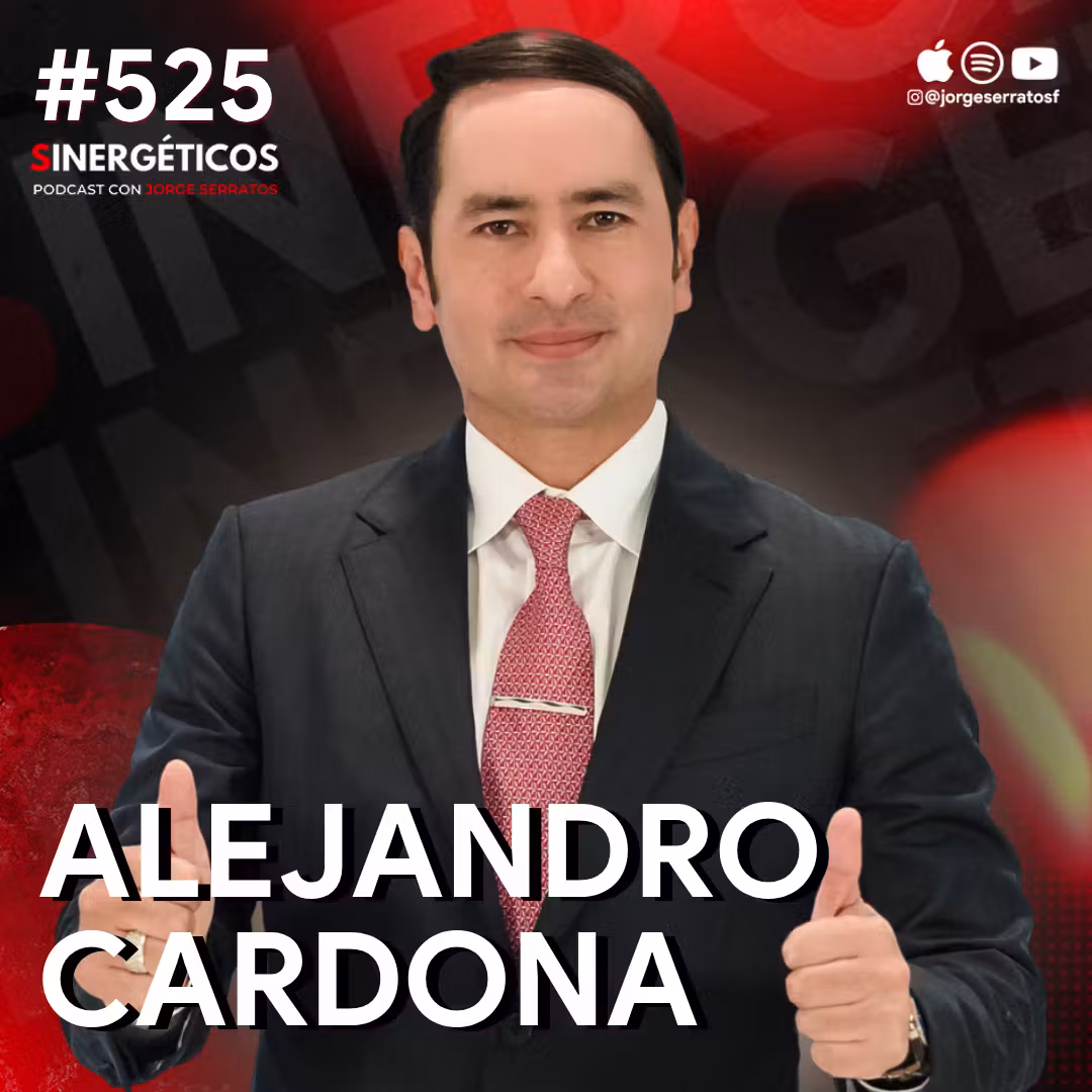 ¿Cómo desarrollar una MENTALIDAD GANADORA para los negocios? | Alejandro Cardona | #525 SINERGÉTICOS cover art