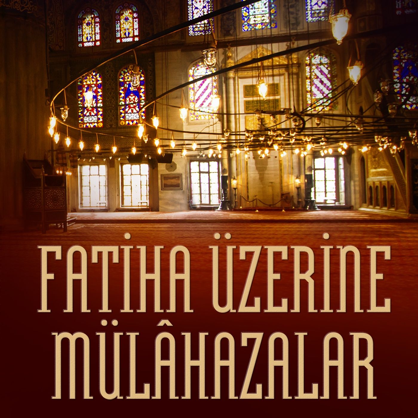 8. “ELHAMDÜLİLLÂHİ RABBİ’L-ÂLEMÎN” ÂYET cover art