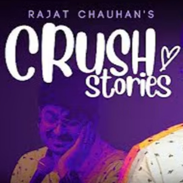 My Crush Stories | Rajat Chauhan | Stand Up Special cover art
