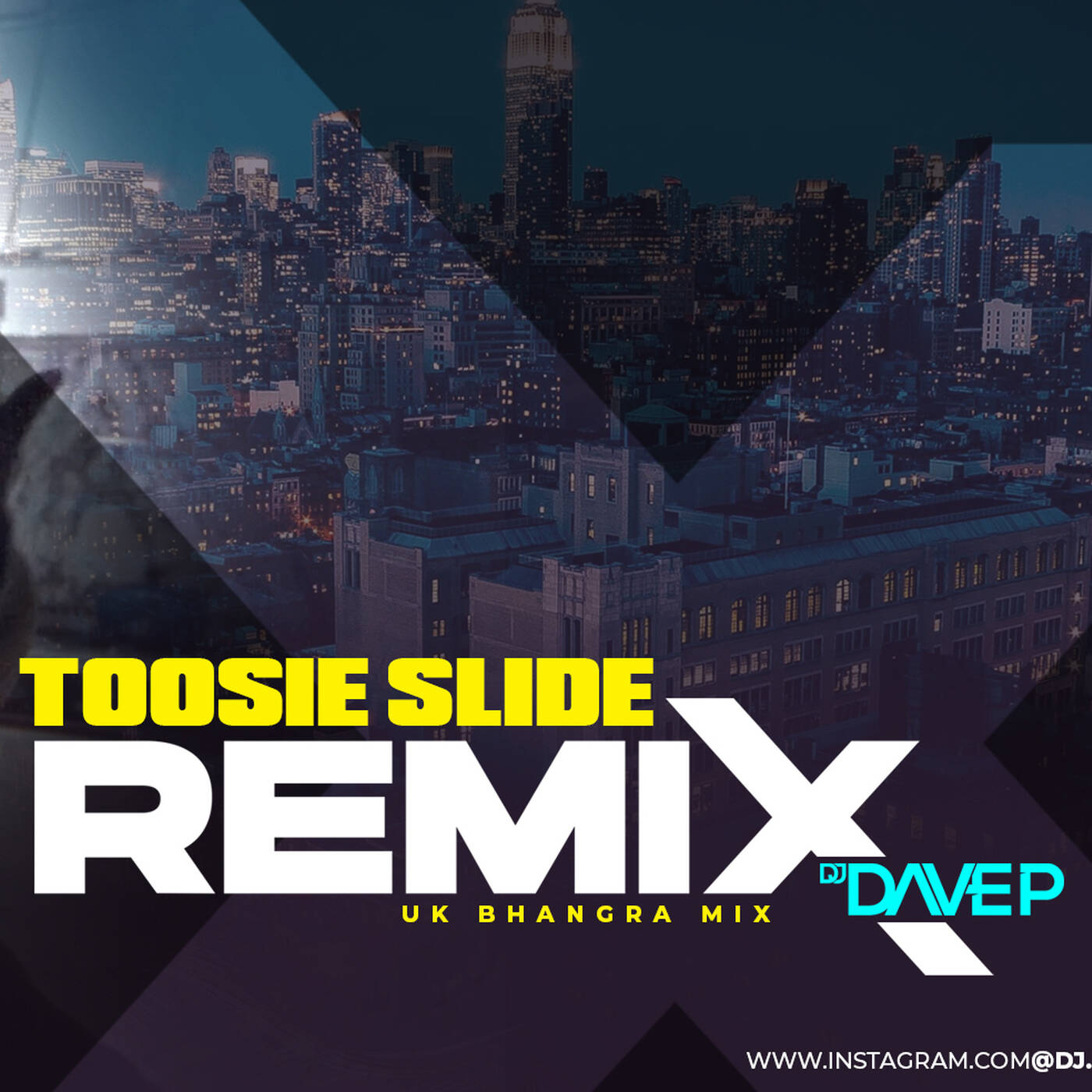 Toosie Slide UK Bhangra Remix (DJ Dave NYC) cover art