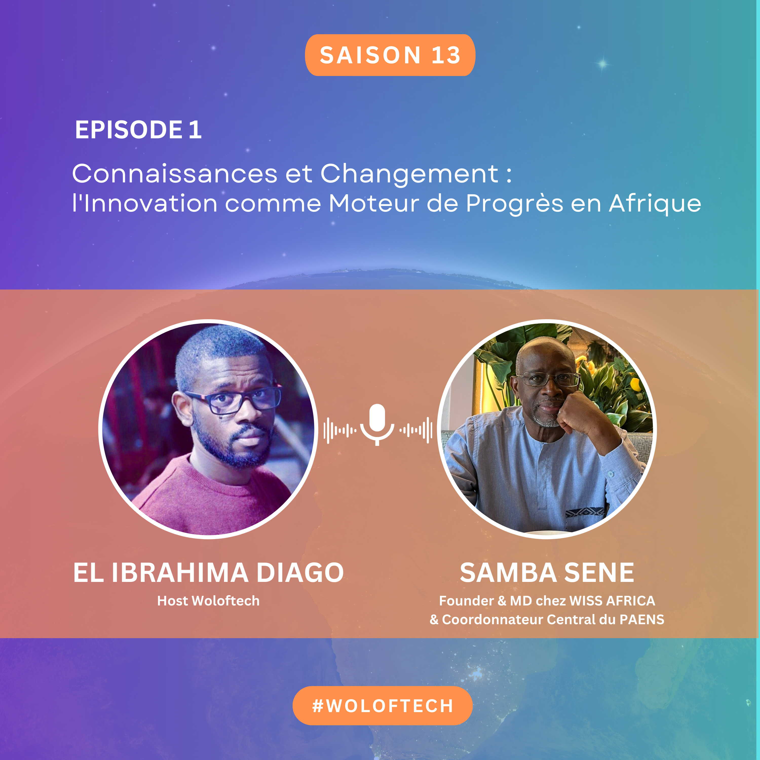 S13E1 - Connaissances et changement : l'innovation un moteur pour le progrès en Afrique cover art