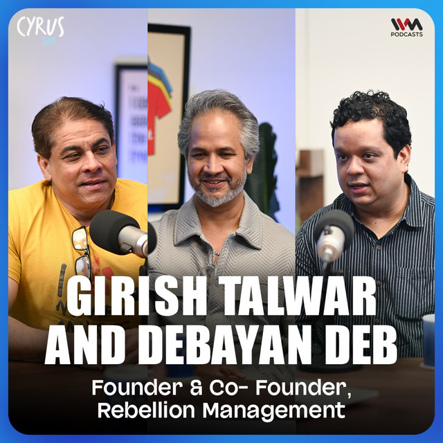 The Story of How Indie Music Took Off in India! | Ft. Girish Talwar & Debayan Deb | Cyrus Says cover art