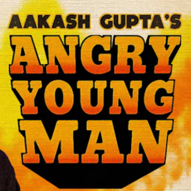 Angry Young Man | Aakash Gupta | Stand Up Special 2024 cover art