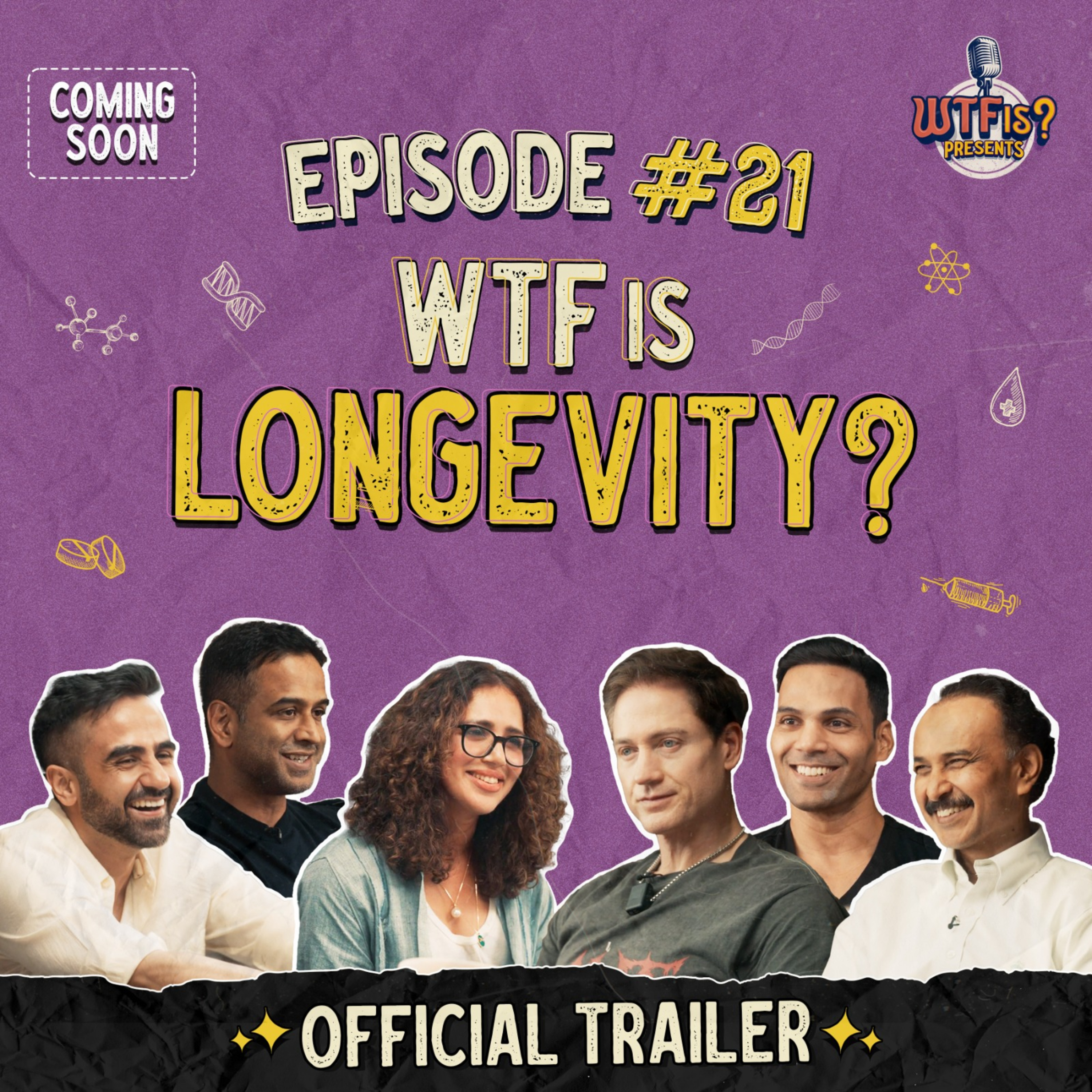 WTF is Longevity? | Nikhil explores w/ Nithin, Seema, Bryan, Jitendra & Prashanth | Ep #21 Trailer cover art