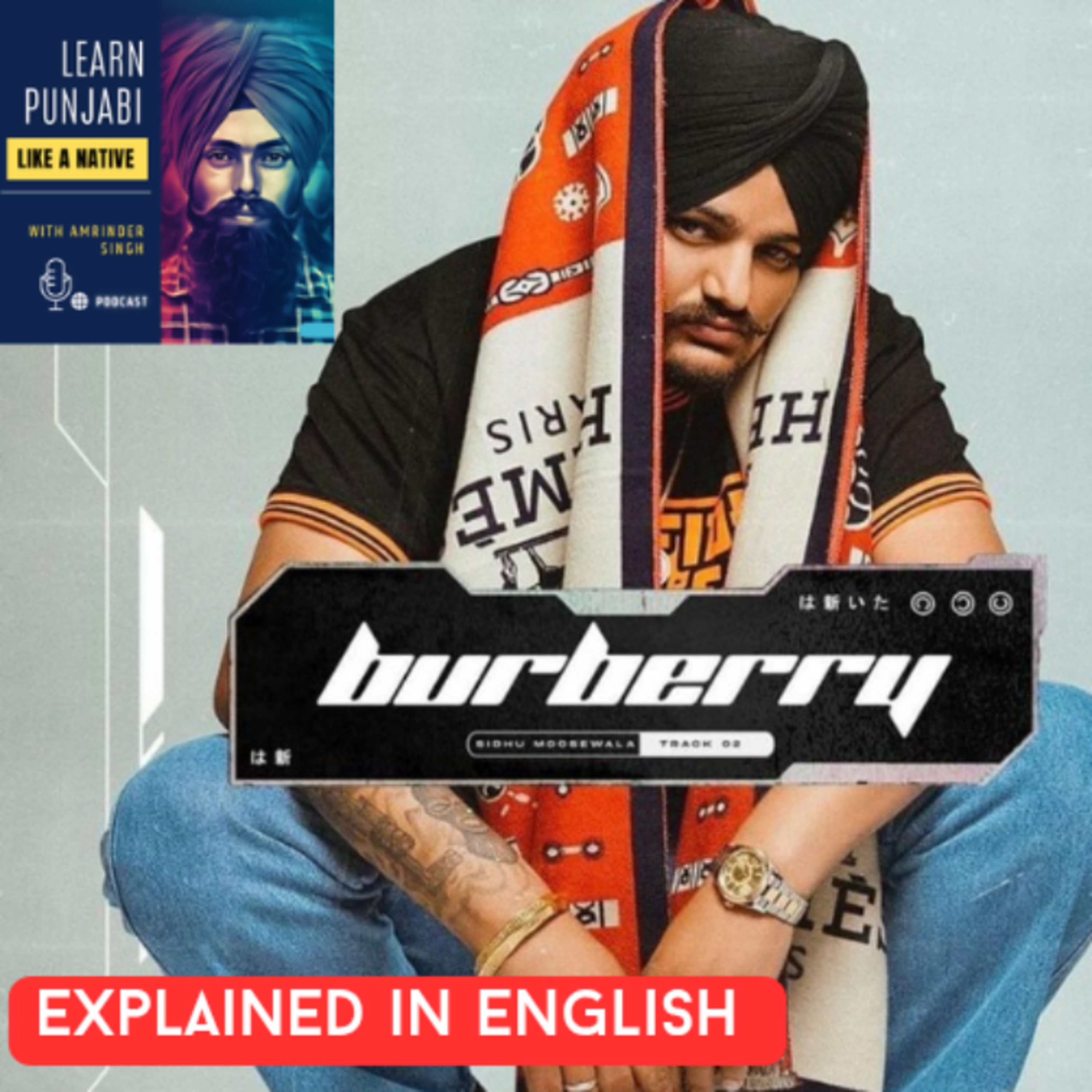 Burberry song by Sidhu Moose Wala explained in English (213) cover art