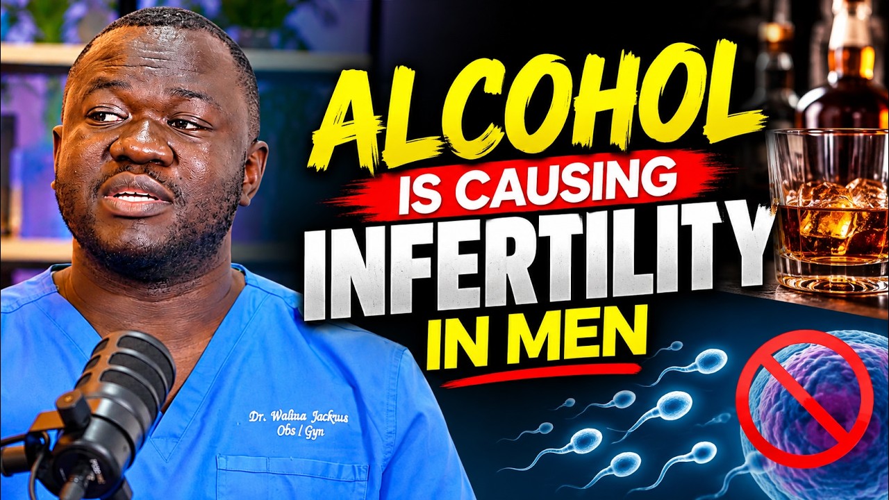 ALCOHOL IS THE LEADING CAUSE OF INFERTILITY IN MEN- DR WALINA JOCKNUS cover art