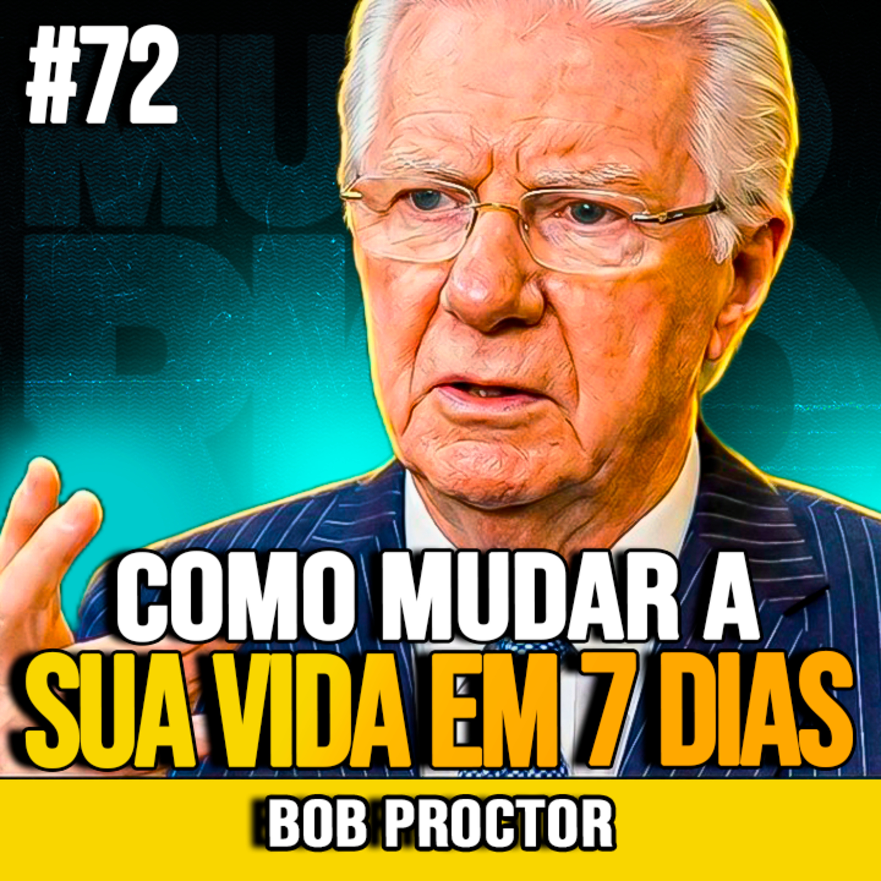 Bob Proctor | OUÇA ISSO AO ACORDAR E MUDE SUA VIDA cover art