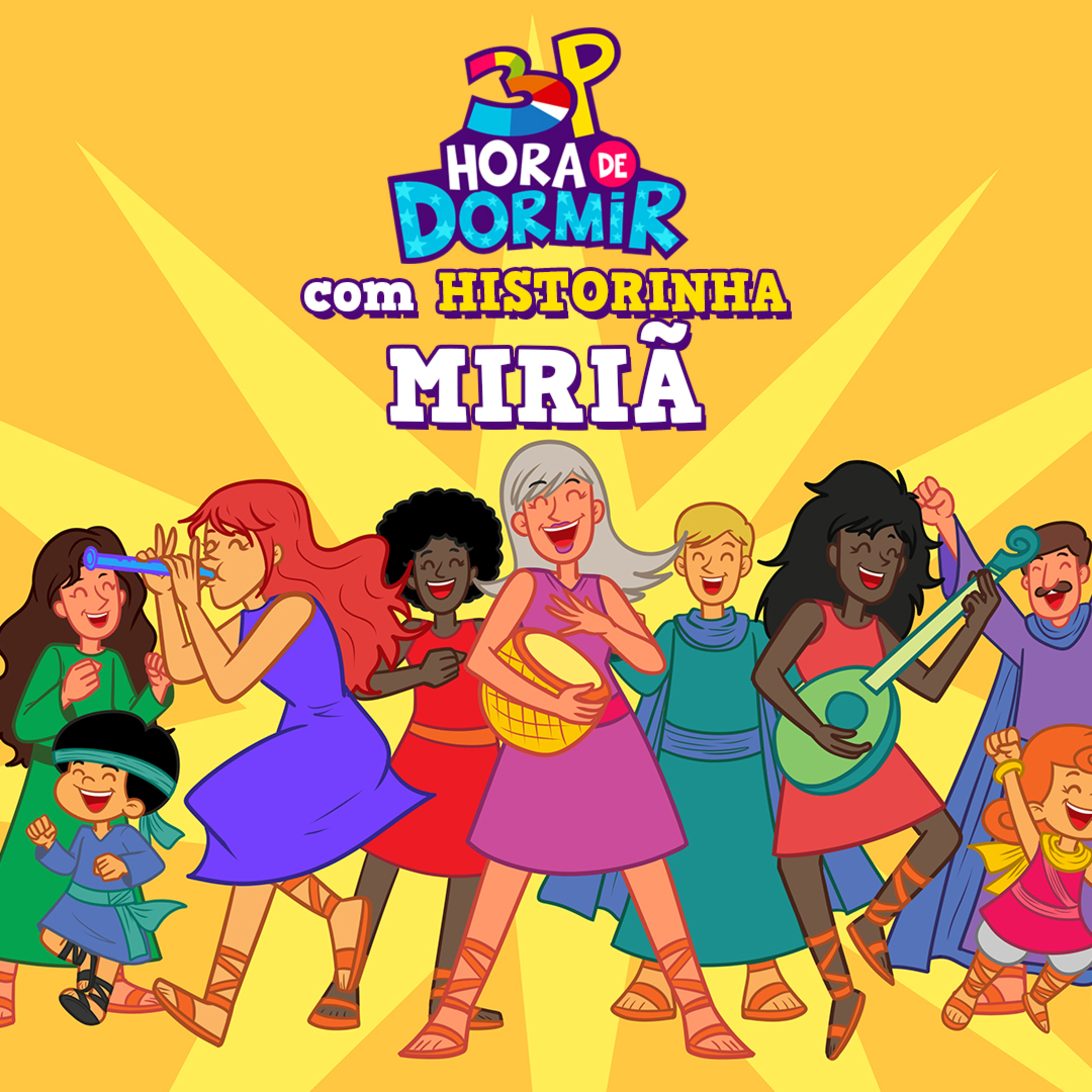 Miriã | 3 Palavrinhas - Hora de Dormir com historinhas | Participação especial: Cassi Valadão cover art