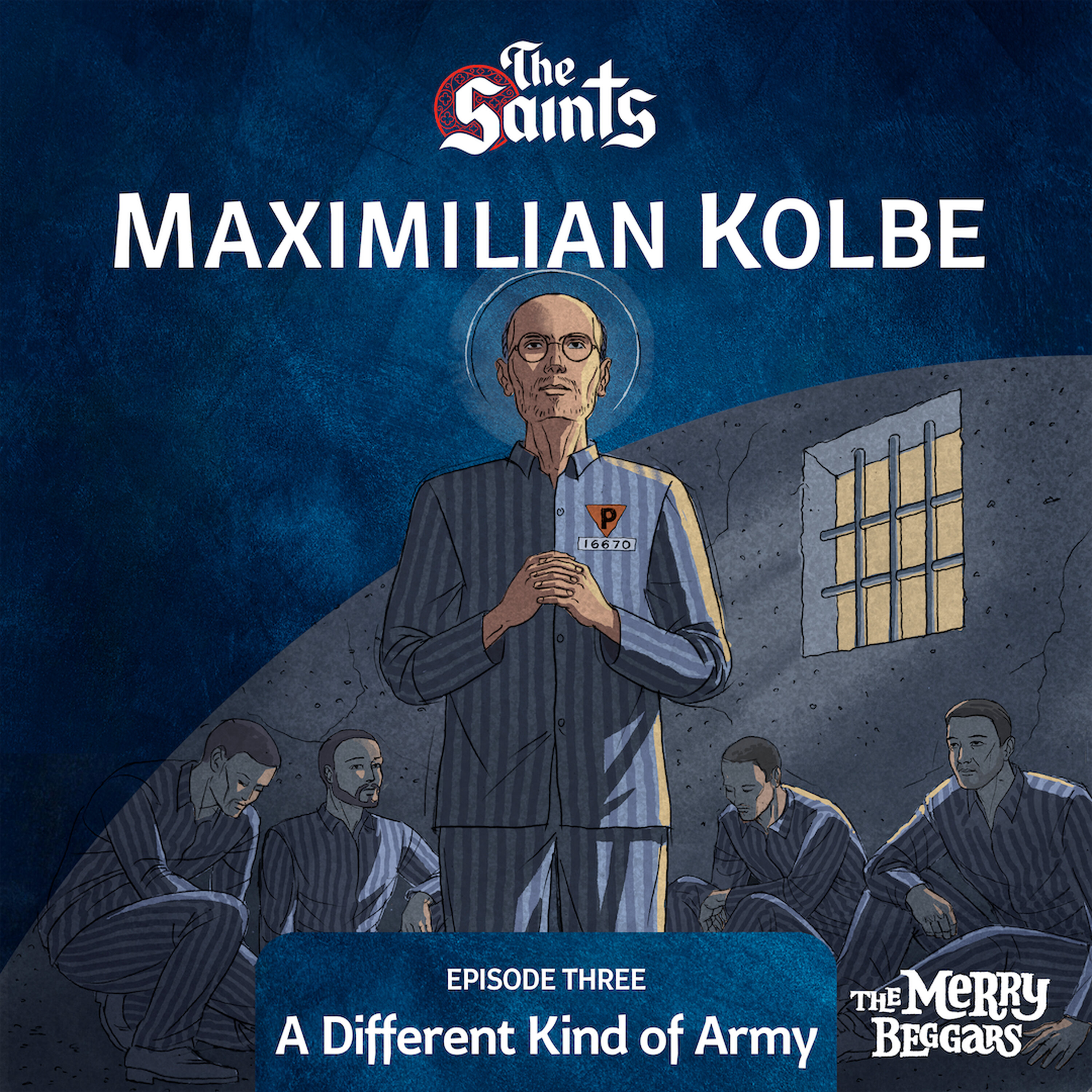 Maximilian Kolbe: Episode Three cover art