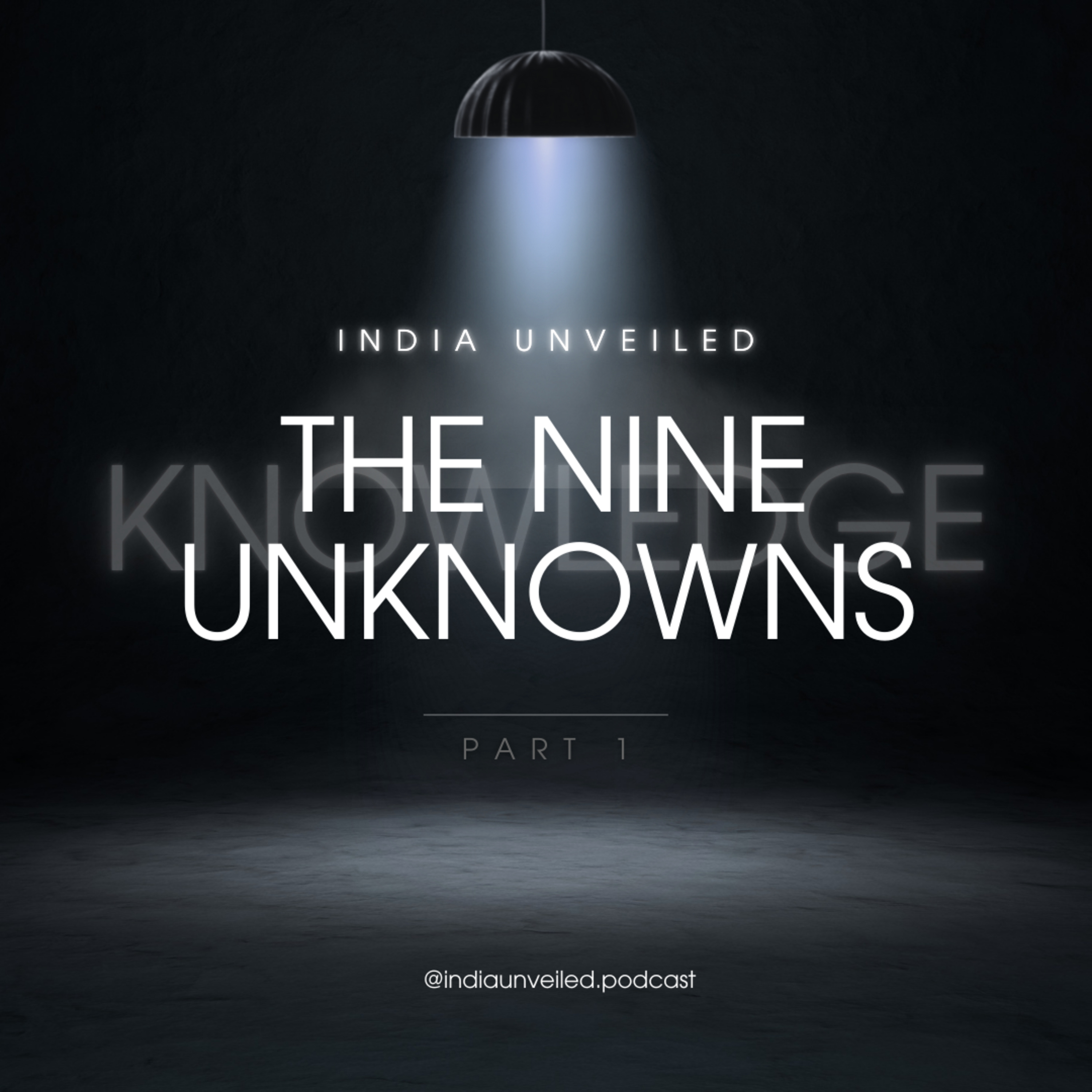 The Nine Unknowns | Fields of knowledge 1