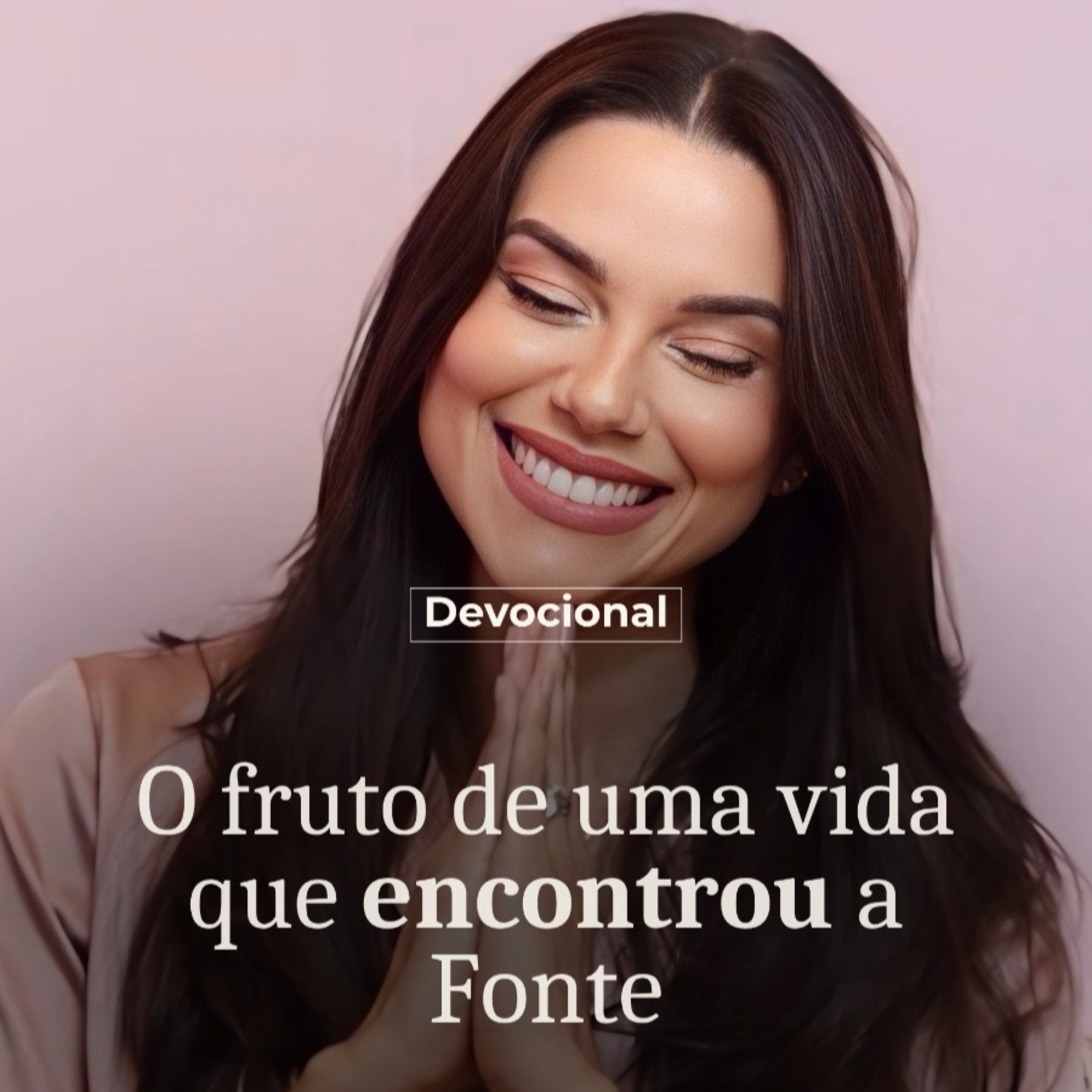 O FRUTO DE UMA VIDA QUE ENCONTROU A FONTE cover art