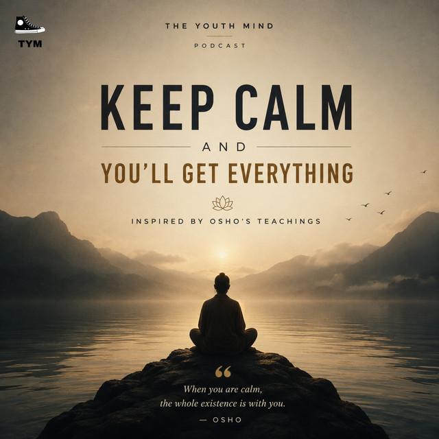How to stay Calm in difficult situations | मन को शांत रखना सीखो सब मिलेगा | Osho's Teaching on Calmness cover art
