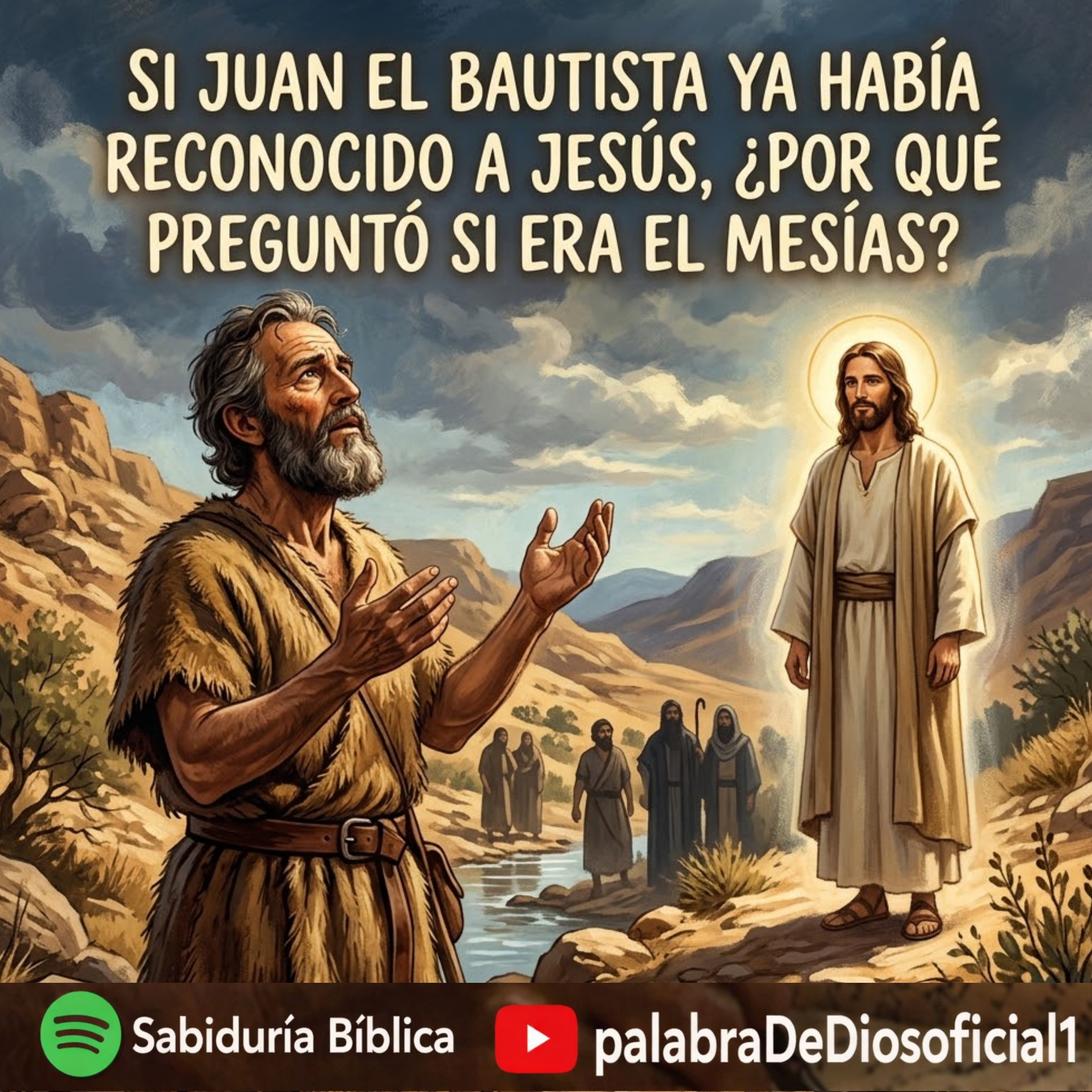 Si Juan el Bautista ya Había Reconocido a Jesús, ¿Por Qué Preguntó si Era el Mesías? cover art