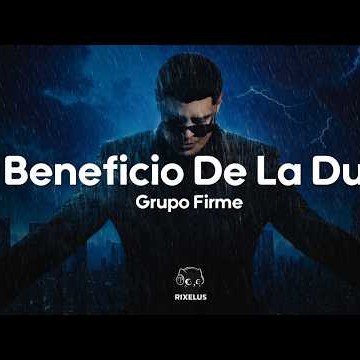 El Beneficio De La Duda - Grupo Firme cover art