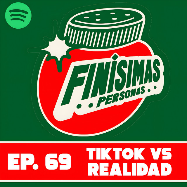 TIK TOK VS LA REALIDAD - Finísimas Personas con Gianni Pex y Rulo Matías cover art