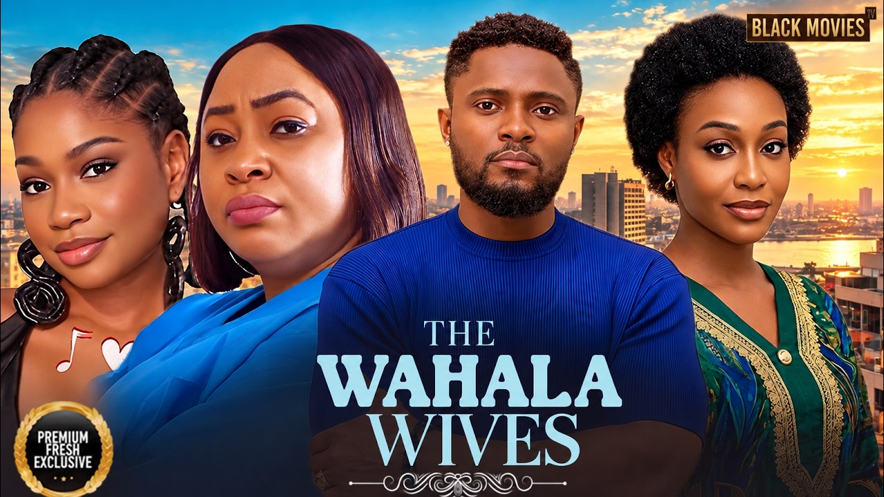 Poster THE WAHALA WIVES