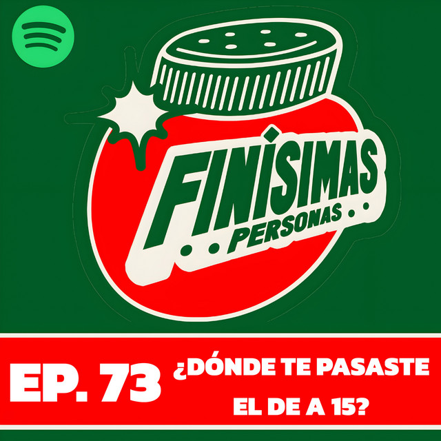 ¿DÓNDE TE PASASTE EL DE A 15? - Finísimas Personas con Gianni Pex y Rulo Matías cover art
