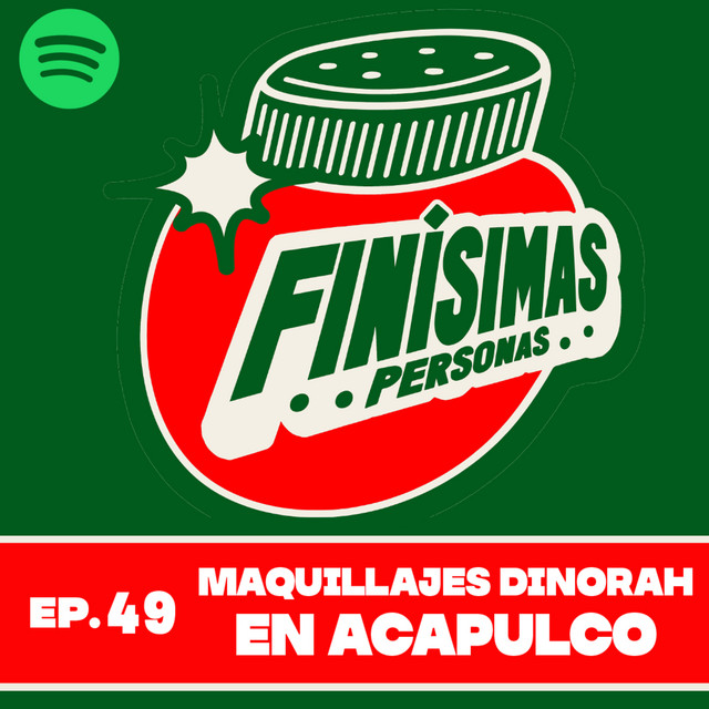 MAQUILLAJE DINORAH EN ACAPULCO - Finísimas Personas con Gianni Pex y Rulo Matías cover art