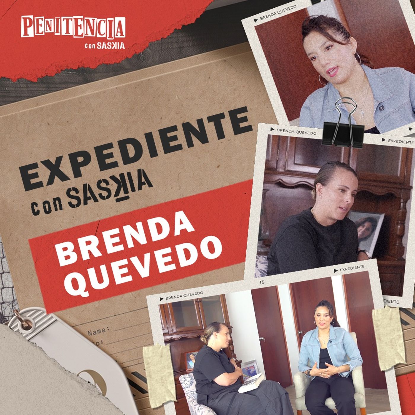 Brenda: 20 años presa y el Estado no ha probado algo | Expediente con Saskia cover art