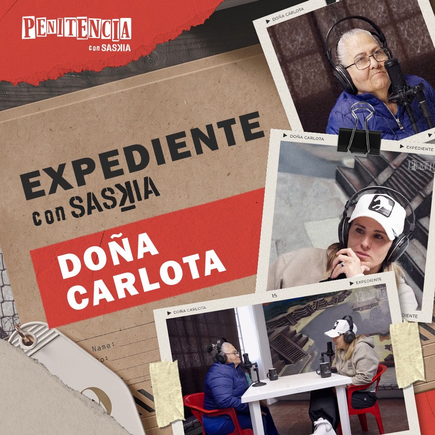 Doña Carlota: la casa se recuperó, las vidas que se perdieron, no | Expediente con Saskia cover art