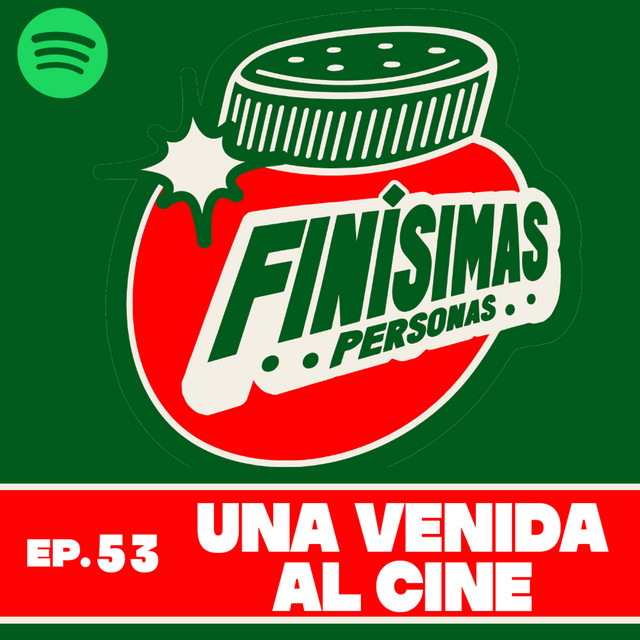 UNA VENIDA AL CINE - Finísimas Personas con Gianni Pex y Rulo Matías cover art
