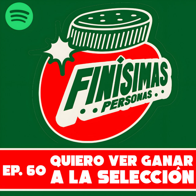 QUIERO VER GANAR A LA SELECCIÓN - Finísimas Personas con Gianni Pex y Rulo Matías cover art