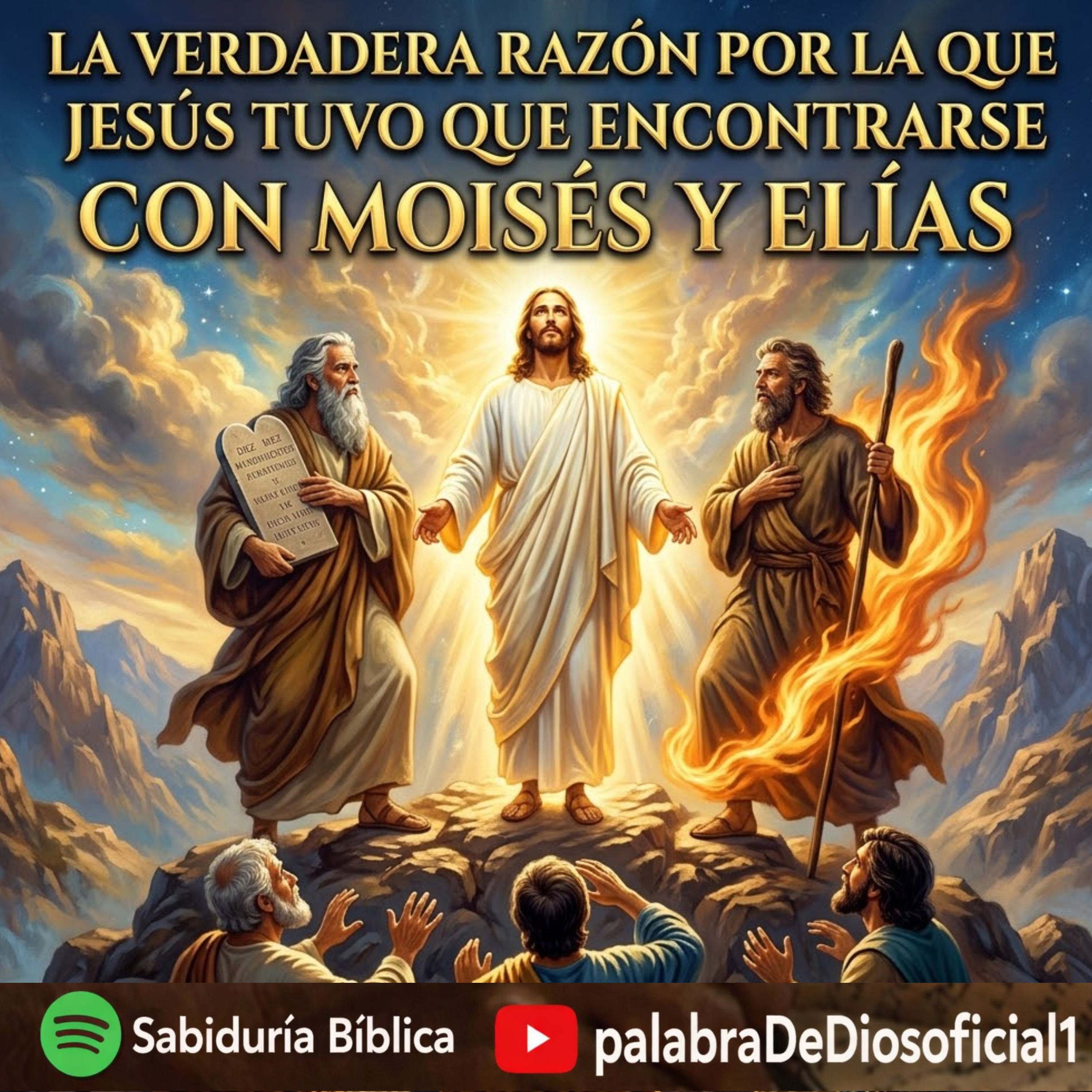 LA VERDADERA RAZÓN POR LA QUE JESÚS TUVO QUE ENCONTRARSE CON MOISÉS Y ELÍAS cover art