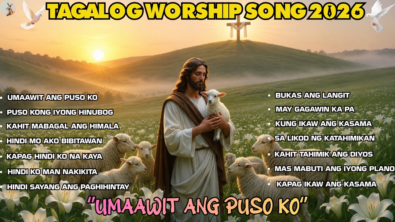''UMAAWIT ANG PUSO KO'' TAGALOG WORSHIP SONG WITH NEW LYRICS | PRAISE AND WORSHIP SONG 2026 cover art