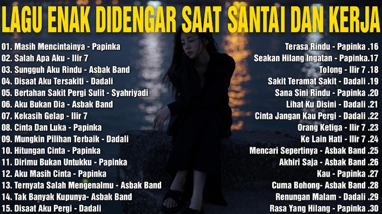 Lagu Enak Didengar Saat Santai Dan Kerja 2026 cover art
