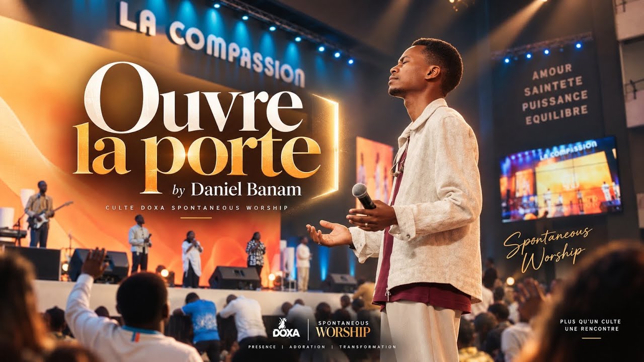 DOXA SPONTANEOUS WORSHIP 2026 : Ouvre la porte - Daniel Banam cover art
